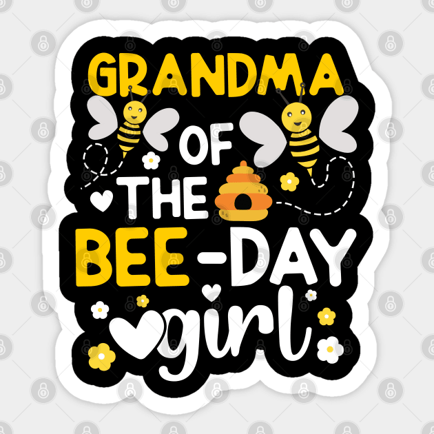 Grandma of the Bee-Day Girl Birthday Hive Party Matching Family Sticker by Asg Design